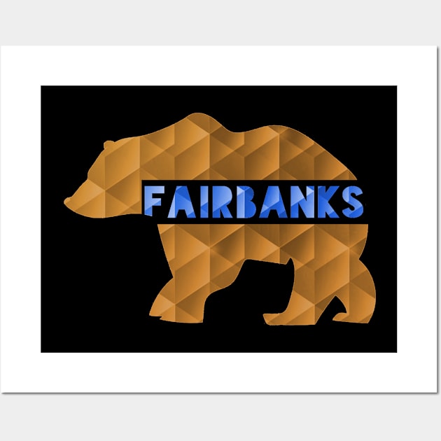 Fairbanks Alaska State Pride Proud Alaskan Grizzly Bear Art Wall Art by twizzler3b